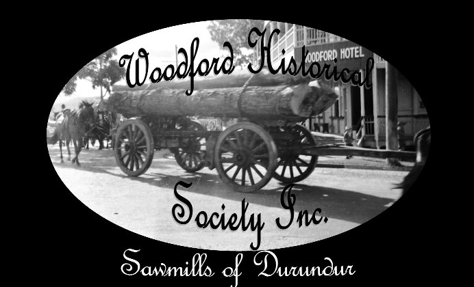 Woodford Historical Society Sawmills of Durundur